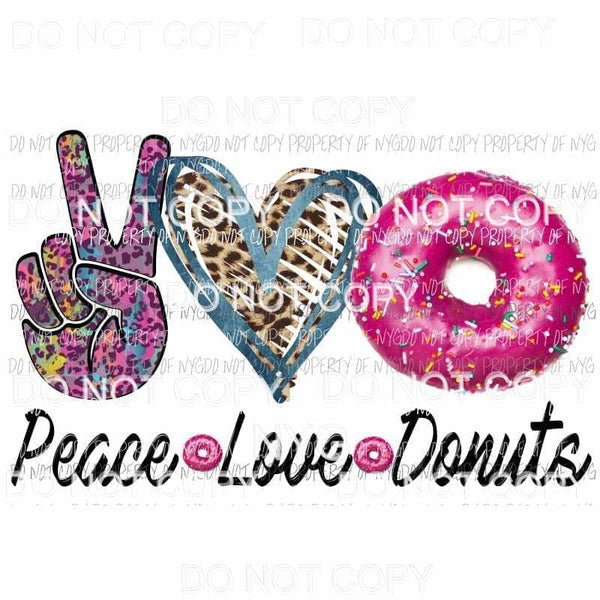 Peace Love Donuts #2 Sublimation transfers Heat Transfer