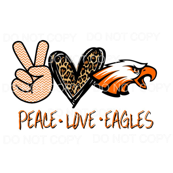 Peace Love Eagles Orange and black Sublimation transfers - 