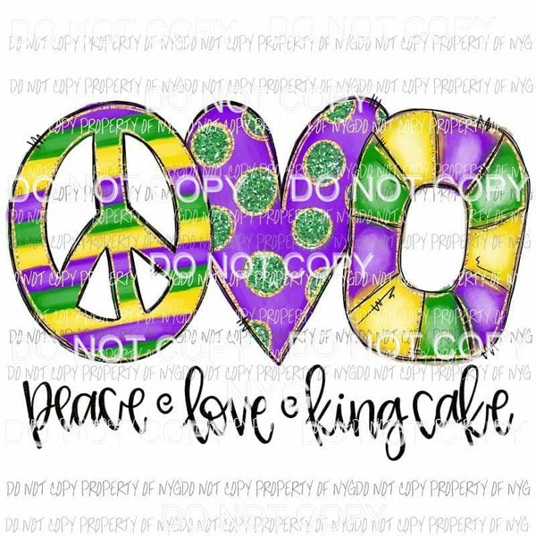 peace love king cake Sublimation transfers Heat Transfer