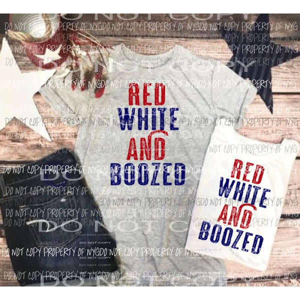 RED WHITE AND BOOZED Sublimation transfers Heat Transfer