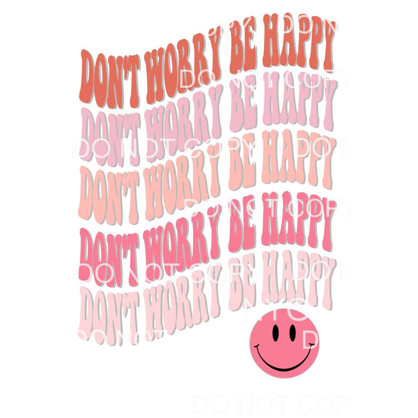 Retro Dont worry be happy # 9956 Sublimation transfers - 