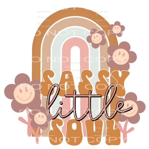 sassy little soul #7363 Sublimation transfers - Heat 