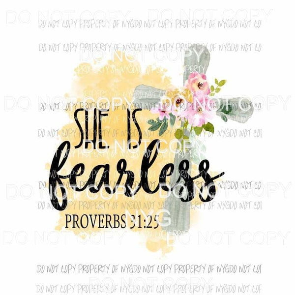 She Is Fearless proverbs 31:25 cross pink flowers Sublimation transfers Heat Transfer