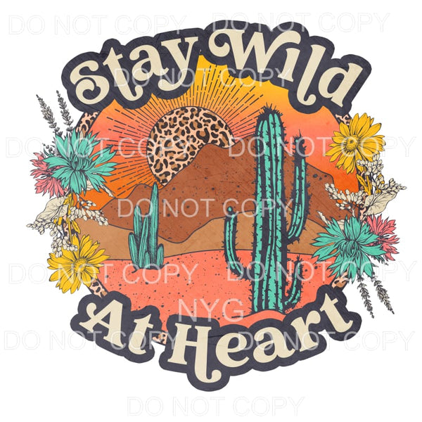 Stay Wild At Heart Desert Flowers Leopard Sun Sublimation 