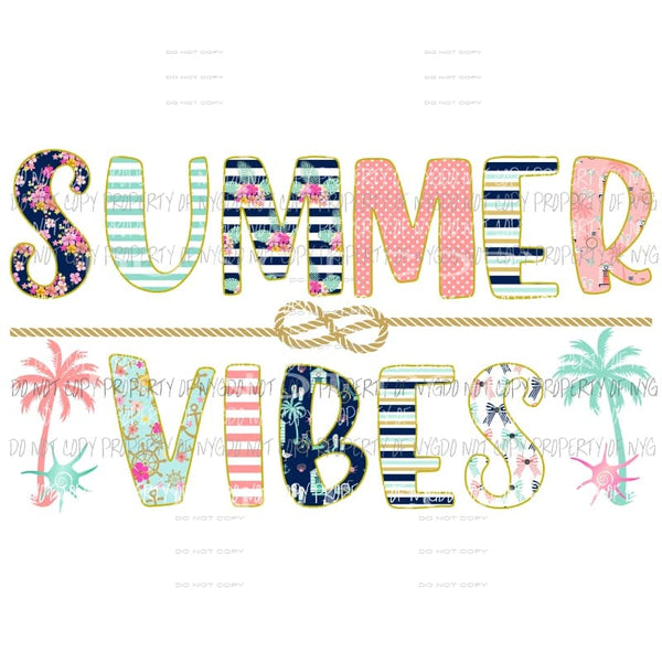 Summer Vibes 3 Sublimation transfers Heat Transfer