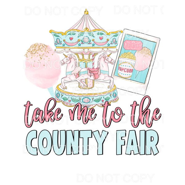Take Me To The County Fair Carousel Cotton Candy Ticket 