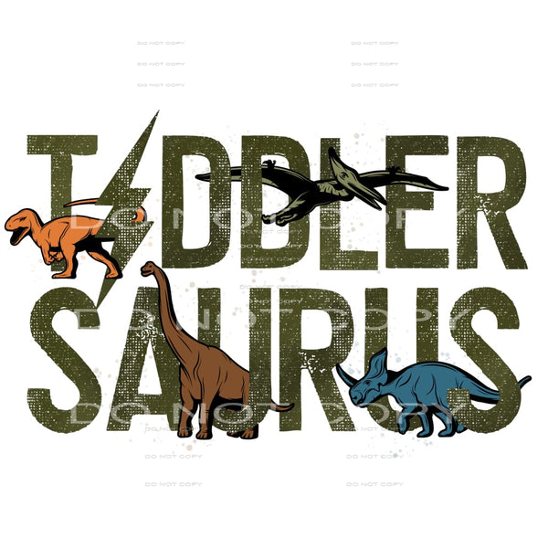toddlersaurus #7705 Sublimation transfers - Heat Transfer