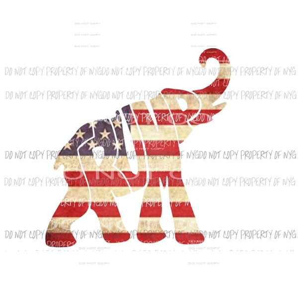 Trump elephant #1 american flag Sublimation transfers Heat Transfer