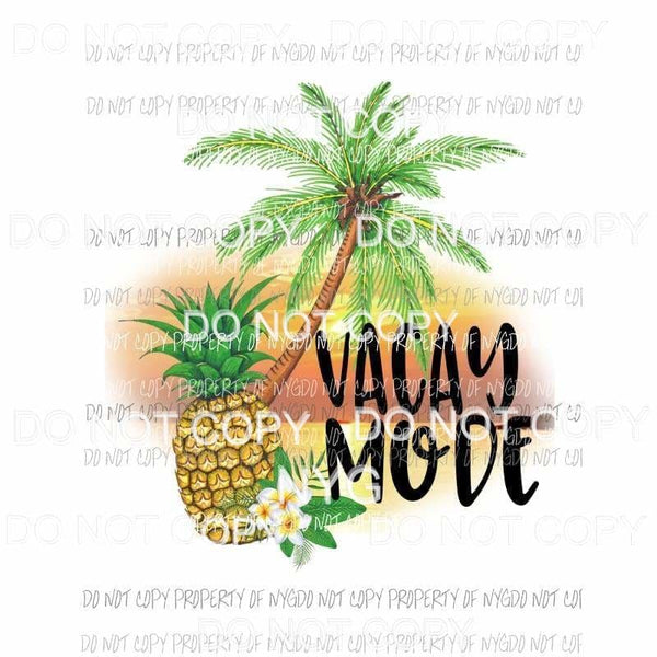 Vacay Mode #1 pineapple palm tree Sublimation transfers Heat Transfer