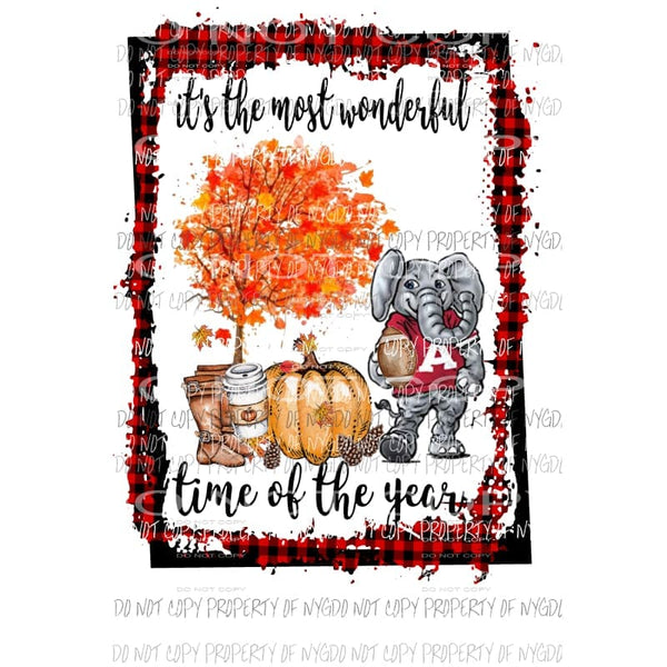 wonderful time of the year fall ALABAMA Sublimation transfers Heat Transfer