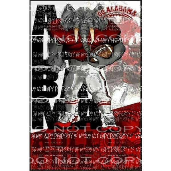 Alabama Go Bama Roll Tide Crimson football red white Sublimation transfers Heat Transfer
