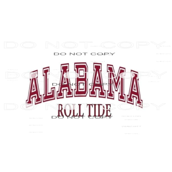 Alabama Roll Tide #6560 Sublimation transfers - Heat