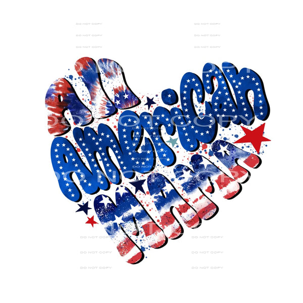 All American Mama #5515 Sublimation transfers - Heat