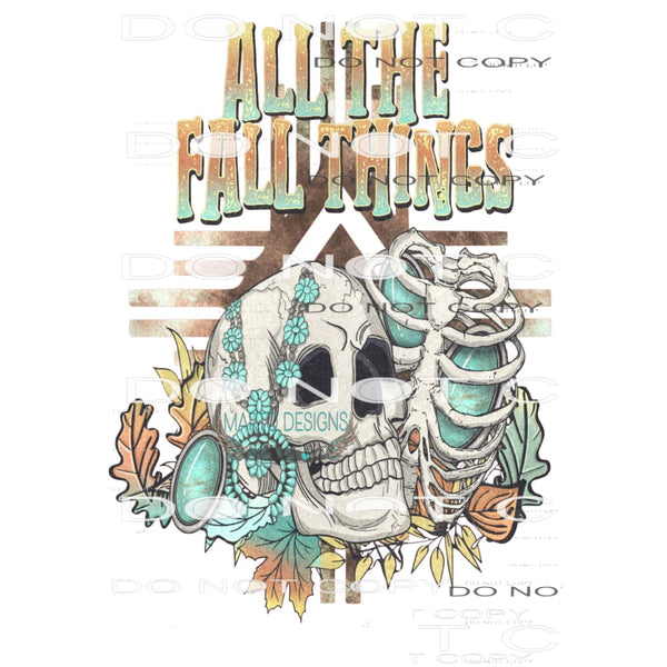 All The Fall Things #6631 Sublimation transfers - Heat