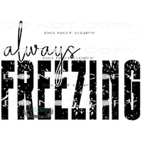 Always Freezing #11171 Sublimation transfers - Heat