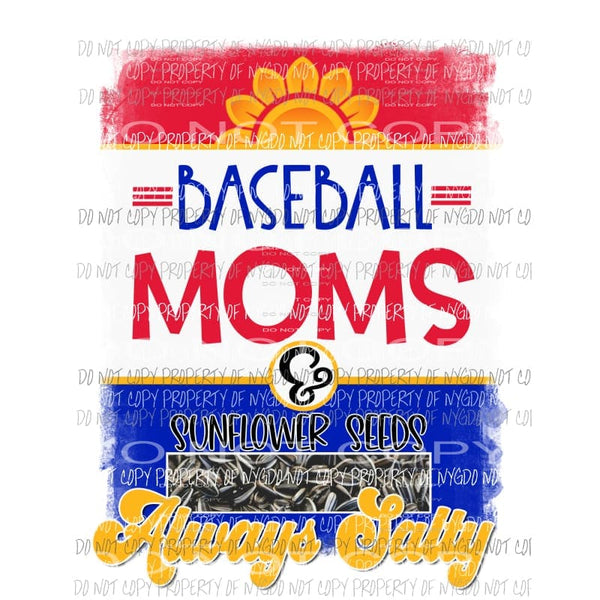 always salty baseball moms Sublimation transfers Heat Transfer
