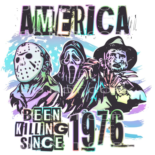 America Been Killing Since 1986 #5731 Sublimation transfers