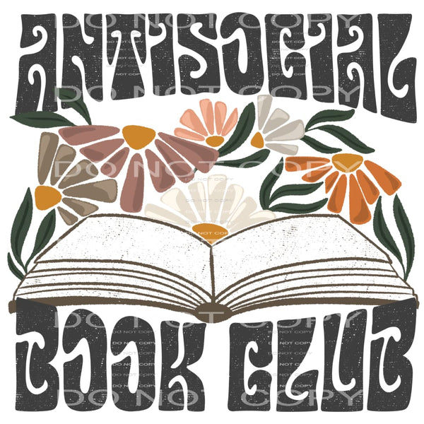 Anti social book club # 912 Sublimation transfers - Heat
