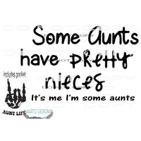 aunt # 108 includes pocket Sublimation transfers - Heat