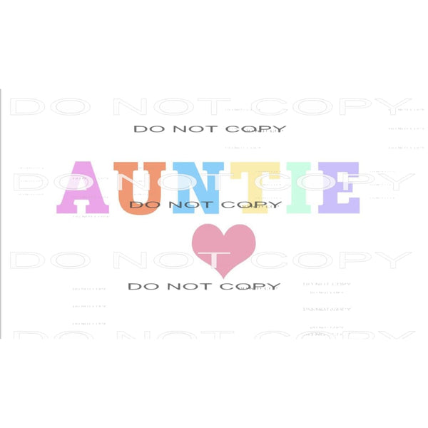 Auntie # 1104 Sublimation transfers - Heat Transfer Graphic