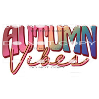 Autumn Vibes #6602 Sublimation transfers - Heat Transfer