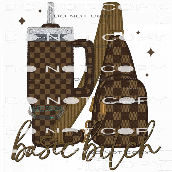 Basic Bitch #7661 Sublimation transfer - Heat Transfer