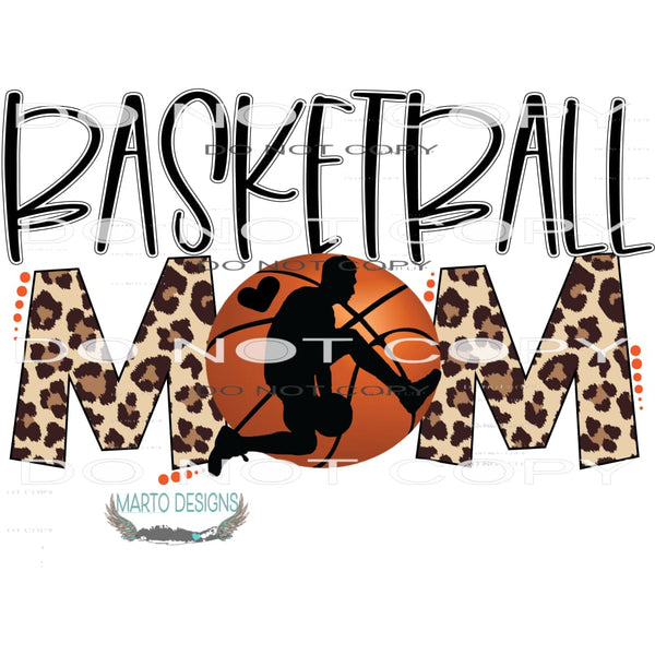 Basketball Mom #9363 Sublimation transfers - Heat Transfer