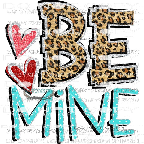 Be Mine 1 Sublimation transfers Heat Transfer
