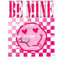 Be Mine Smiley #8898 Sublimation transfers - Heat Transfer