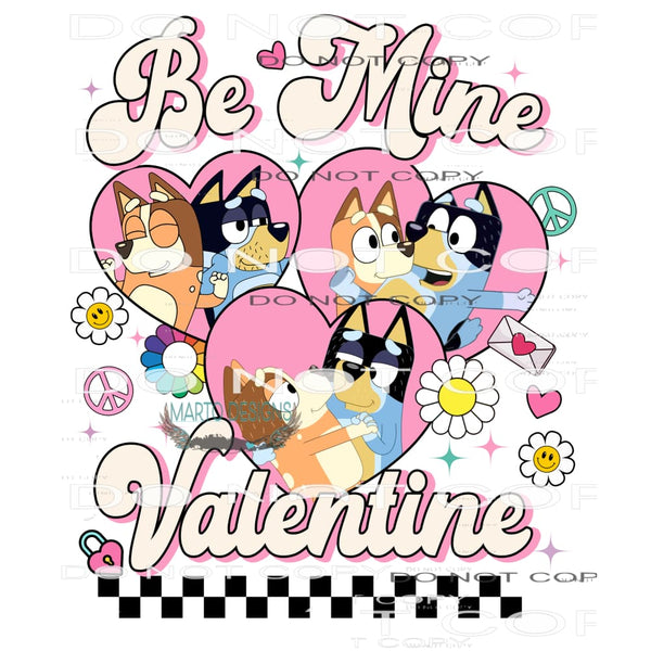 Be Mine Valentine #9824 Sublimation transfers - Heat