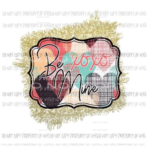 Be Mine XOXO framed Sublimation transfers Heat Transfer