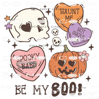 Be My Boo! #6819 Sublimation transfers - Heat Transfer