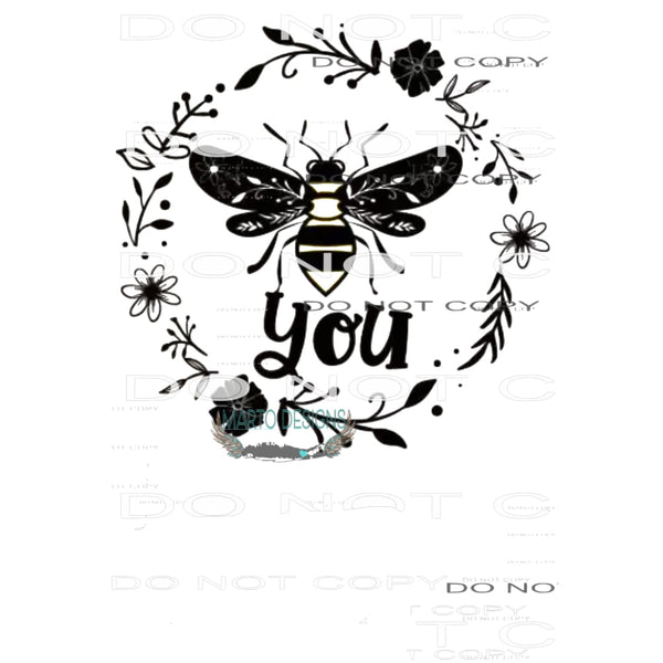 be you # 1439 Sublimation transfers - Heat Transfer Graphic