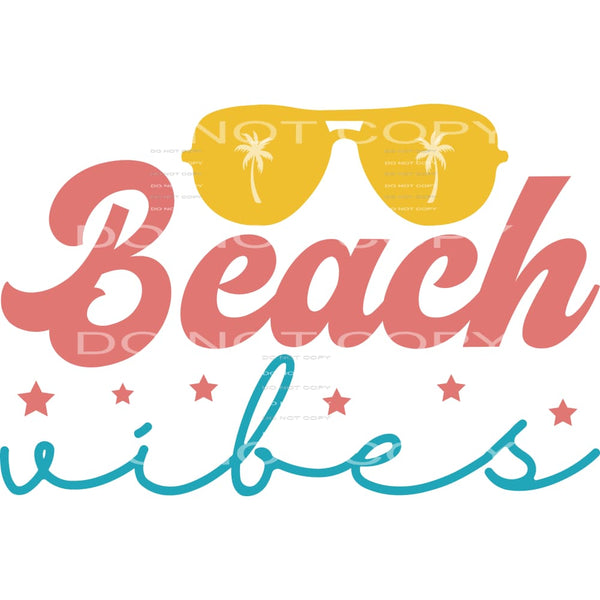 Beach Vibes # 215 Sublimation transfers - Heat Transfer