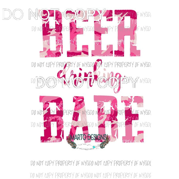 Beer Drinking Babe Camo # 2 Sublimation transfers Heat Transfer