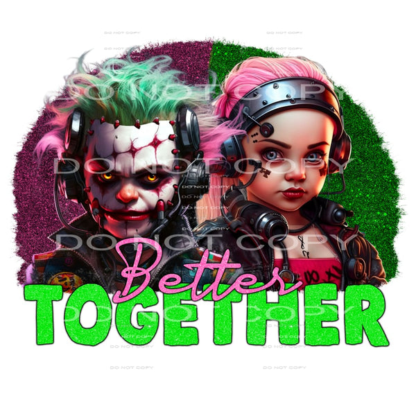Better together # 860 Sublimation transfers - Heat Transfer