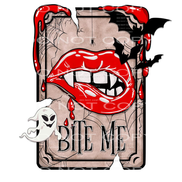 Bite Me #6017 Sublimation transfers - Heat Transfer Graphic