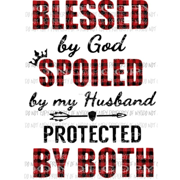 Blessed by god spoiled by my husband - plaid Sublimation transfers Heat Transfer