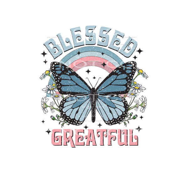 Blessed Greatful #4841 Sublimation transfers - Heat Transfer