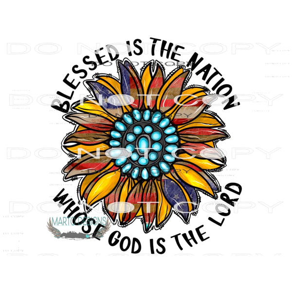Blessed Is The Nation #10939 Sublimation transfer - Heat