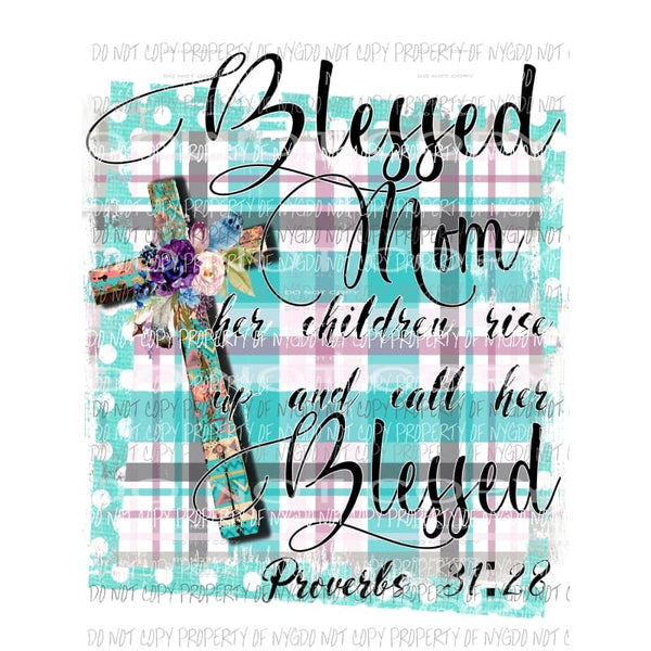 Blessed mom southern Sublimation transfers Heat Transfer