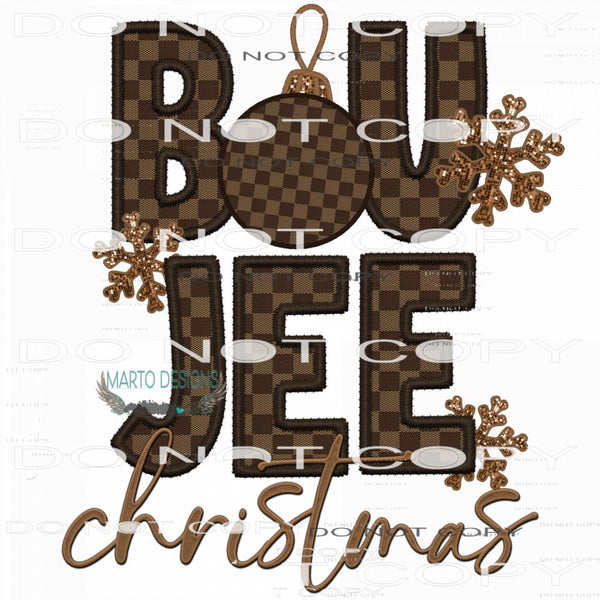 Boujee Christmas #7551 Sublimation transfers - Heat Transfer