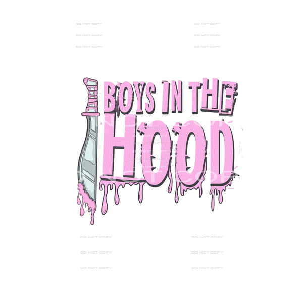 Boys In The Hood #5866 Sublimation transfers - Heat Transfer