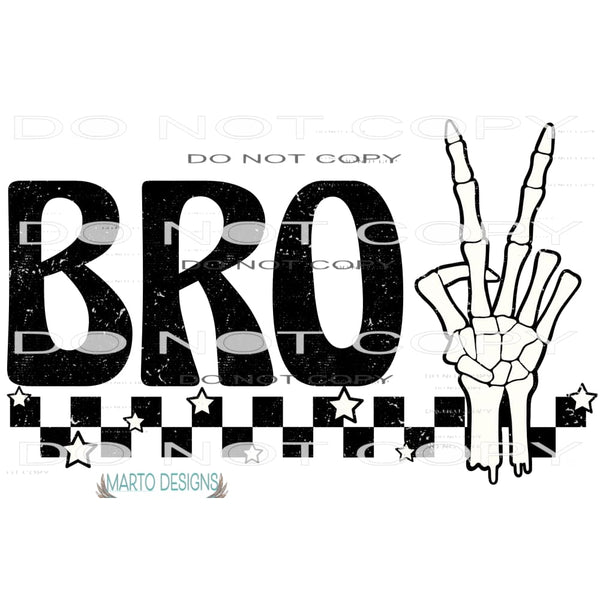Bro Skeleton Hand #7271 Sublimation transfers - Heat