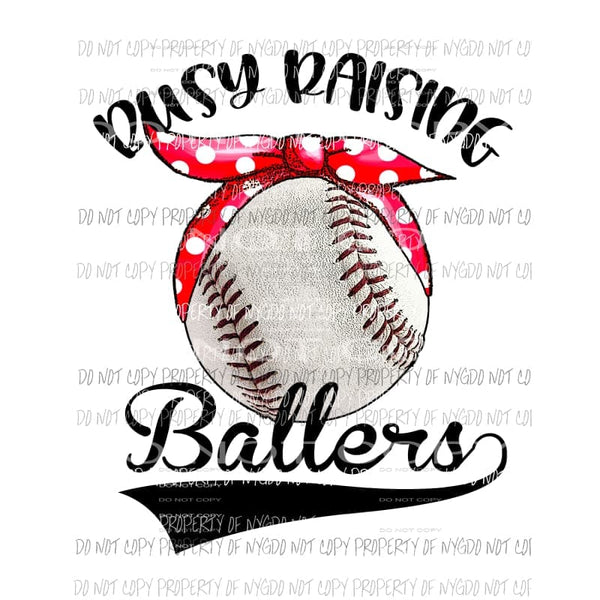 busy raising a baller Baseball Sublimation transfers Heat Transfer