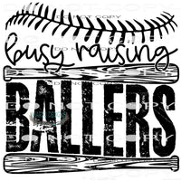 Busy Raising Ballers #10327 Sublimation transfers - Heat