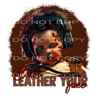 Can i leather your face # 863 Sublimation transfers - Heat