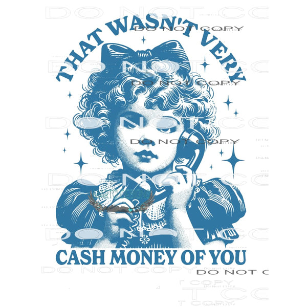 Cash money 1 Sublimation transfers - Heat Transfer Graphic