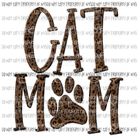 Cat Mom Leopard Sublimation transfers Heat Transfer