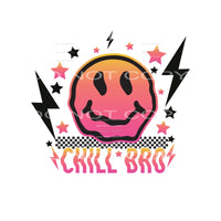 Chill Bro #4966 Sublimation transfers - Heat Transfer